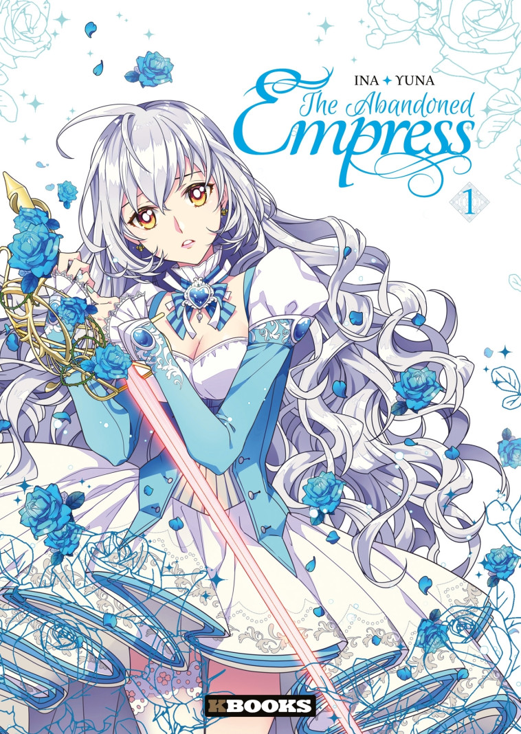 The Abandoned Empress T01 - Yuna Yuna, Ina Ina,  Yuna,  INA - KBOOKS