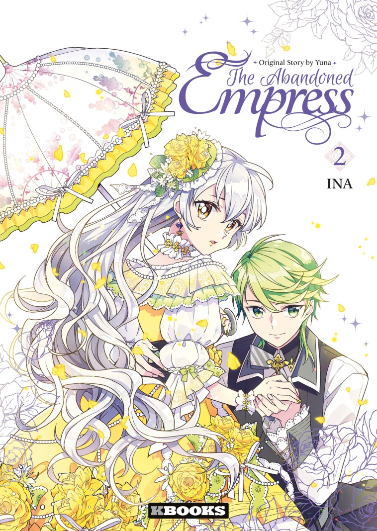 The Abandoned Empress T02 - Yuna Yuna, Ina Ina,  Yuna,  INA - KBOOKS