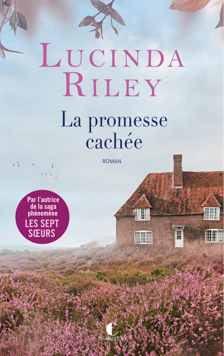 La Promesse cachée - Lucinda Riley, Emilie Passerieux - CHARLESTON