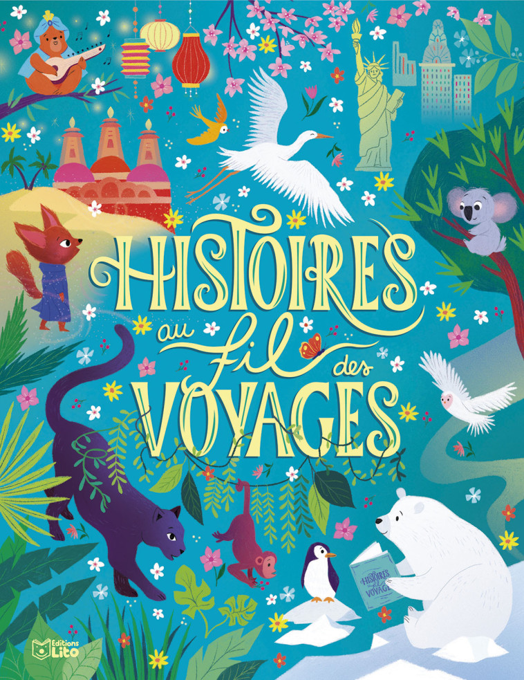 HISTOIRES AU FIL DES VOYAGES -  - LITO