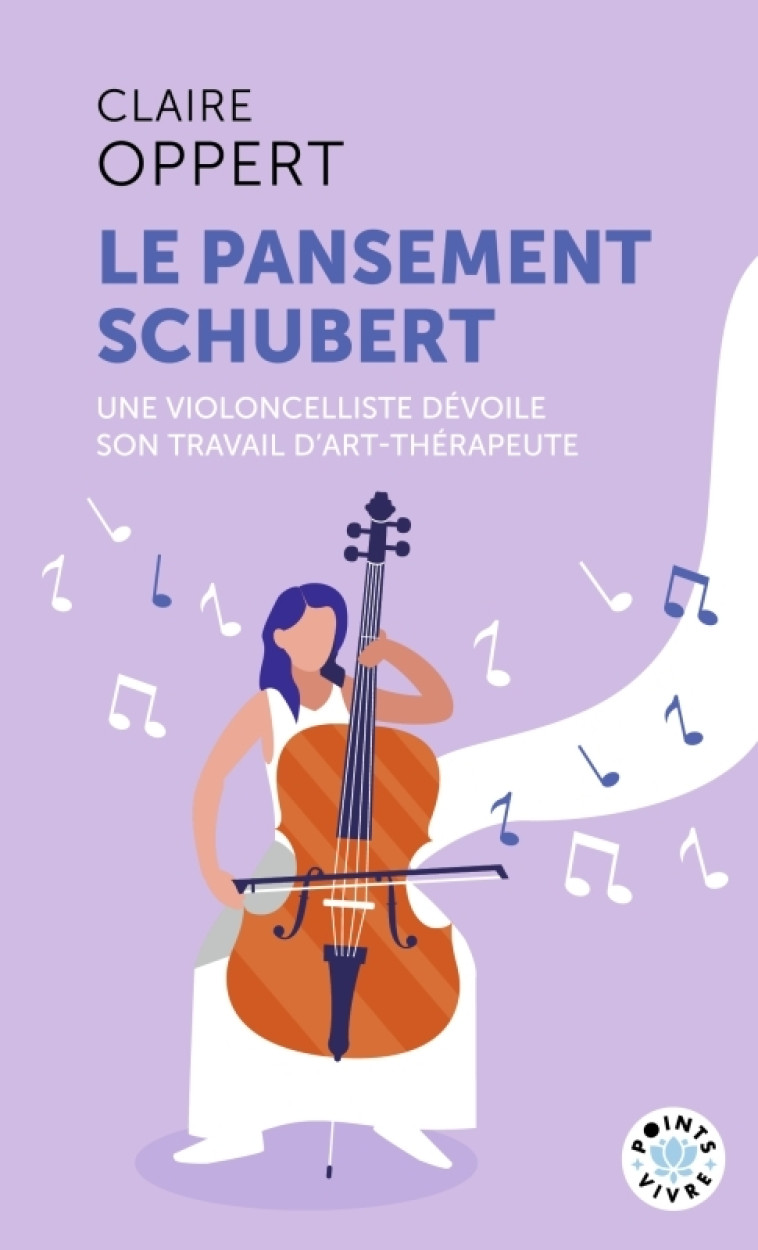 Le Pansement Schubert - Claire Oppert - POINTS