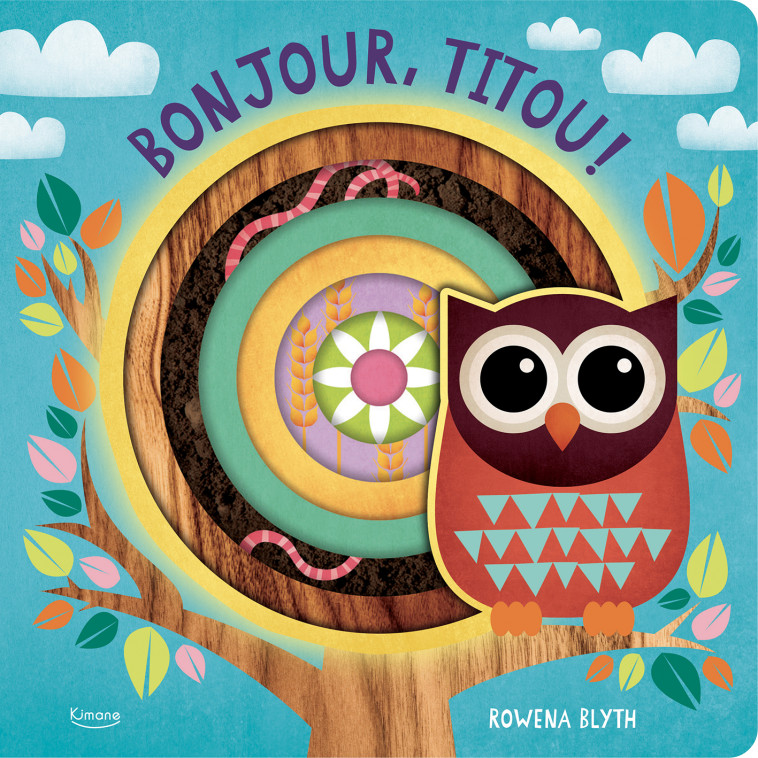 BONJOUR, TITOU ! - Rowena Blyth, Collectif Collectif - KIMANE