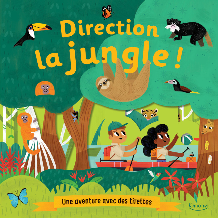 DIRECTION LA JUNGLE ! - Allison BLACK, Collectif Collectif - KIMANE