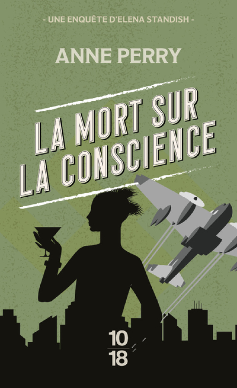 La mort sur la conscience (poche) - Anne Perry, Florence Bertrand - 10 X 18