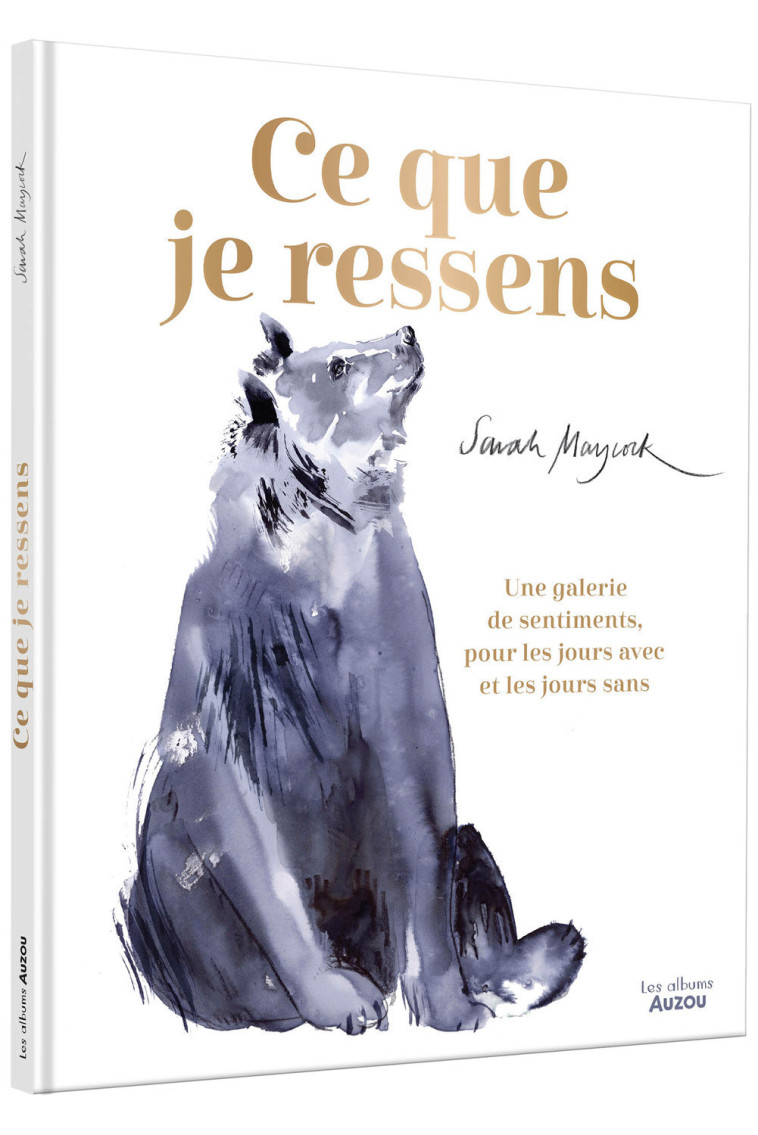 CE QUE JE RESSENS - Sarah MAYCOCK - AUZOU