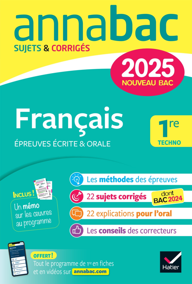 Annales du bac Annabac 2025 Français 1re technologique (bac de français écrit & oral) - Hélène Bernard, Laure Warot, Aurélia Courtial, Sylvie Dauvin, Ronan Guellec, Mathilde de Maistre, Richard Normandon, Sophie Saulnier, Swann Spies, Bérangère Touet - HA