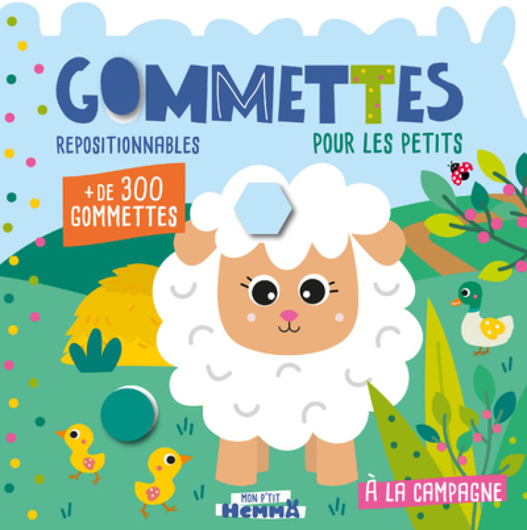 Mon P'tit Hemma - Gommettes pour les petits - A la campagne - + de 300 gommettes repositionnables - Carotte et compagnie Carotte et compagnie, Collectif Collectif,  CAROTTE ET COMPAGNIE,  Collectif - HEMMA