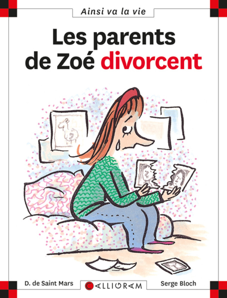 N.5 Les parents de Zoé divorcent - DOMINIQUE SAINT MARS (DE),  Serge Bloch,  DE ST MARS/BLOCH - CALLIGRAM