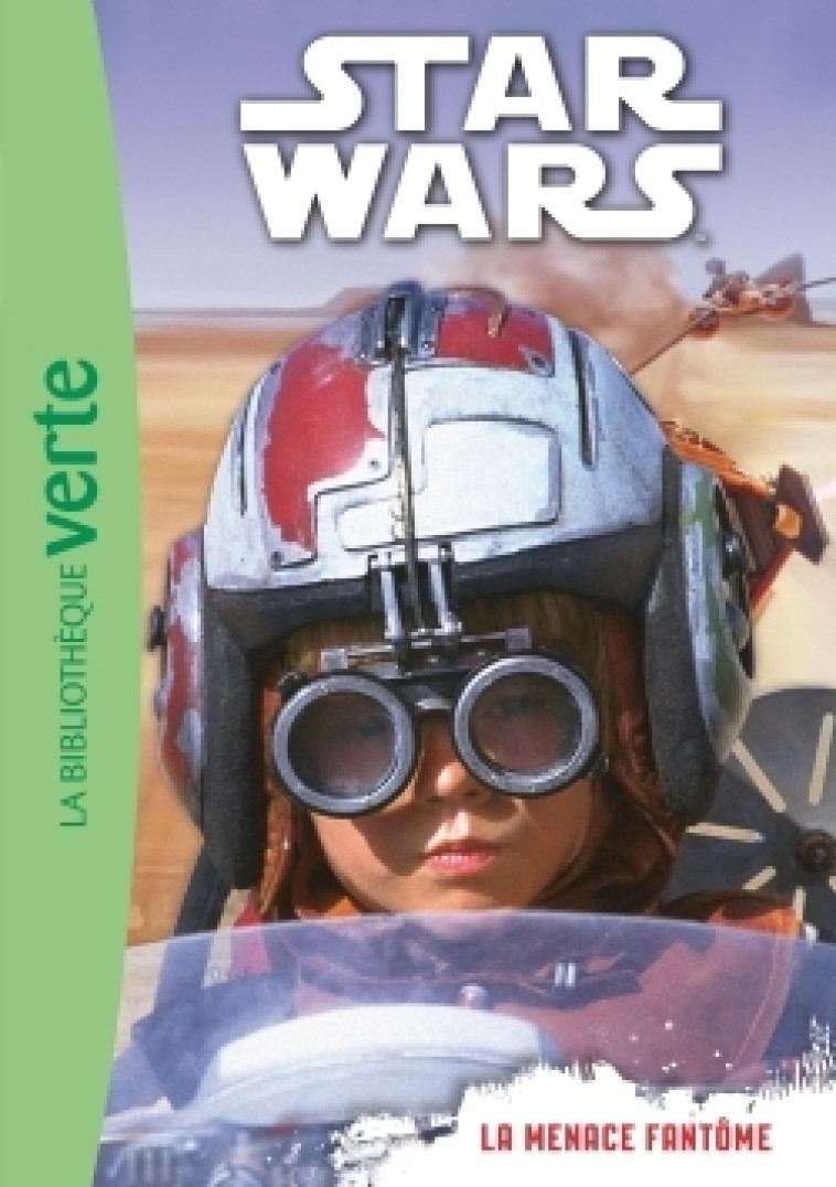 Star Wars 01 - Episode 1 (6-8 ans) - La menace fantôme -   - HACHETTE JEUN.