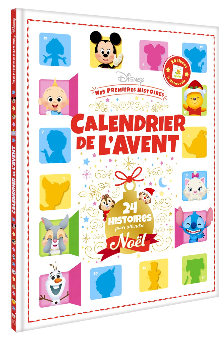 DISNEY BABY - Mes Premières Histoires - Le Calendrier de l'Avent 24 Histoires - XXX - DISNEY HACHETTE