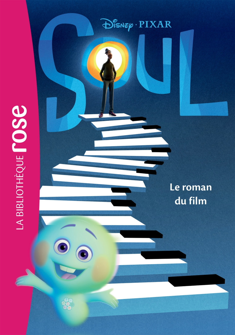 Bibliothèque Disney - Soul - Le roman du film - Walt Disney - HACHETTE JEUN.