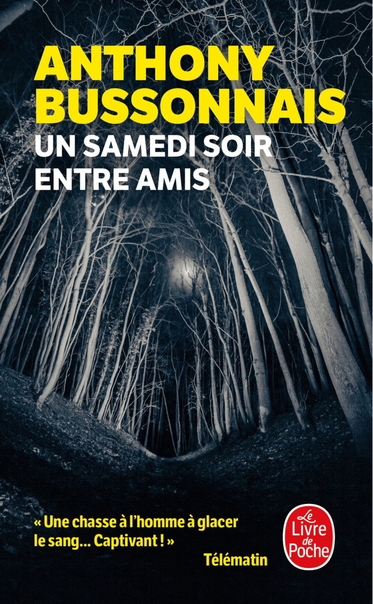 Un samedi soir entre amis - Anthony Bussonnais - LGF