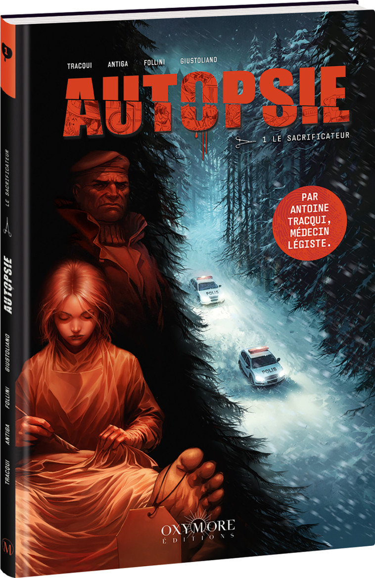 Autopsie - Tome 1 - Paolo Antiga, Antoine Tracqui - OXYMORE