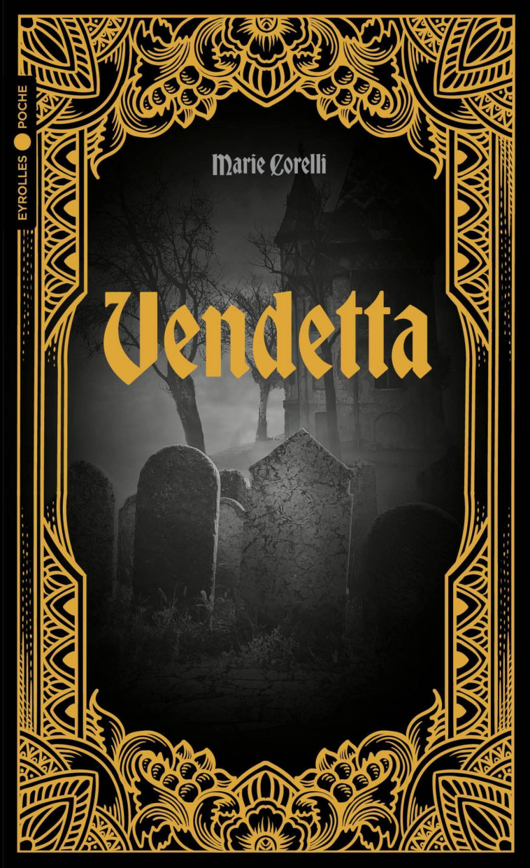 Vendetta - Marie Corelli - EYROLLES