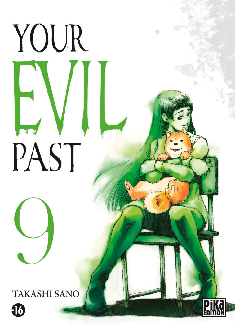 Your evil past T09 - Takashi Sano - PIKA