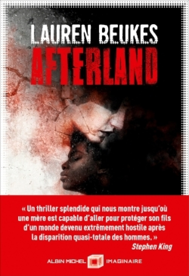 Afterland - Lauren Beukes, Laurent Philibert-Caillat - ALBIN MICHEL