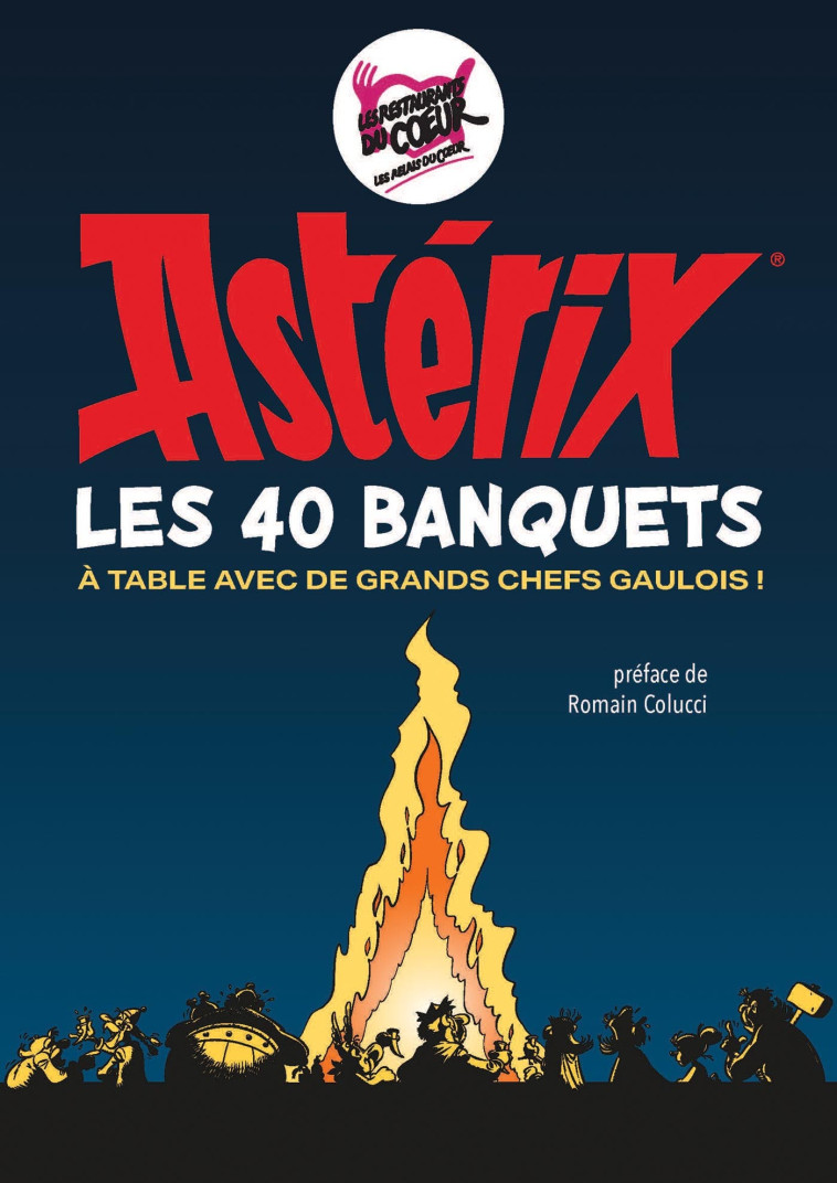 Astérix - Les 40 banquets - René Goscinny, Albert Uderzo - ALBERT RENE