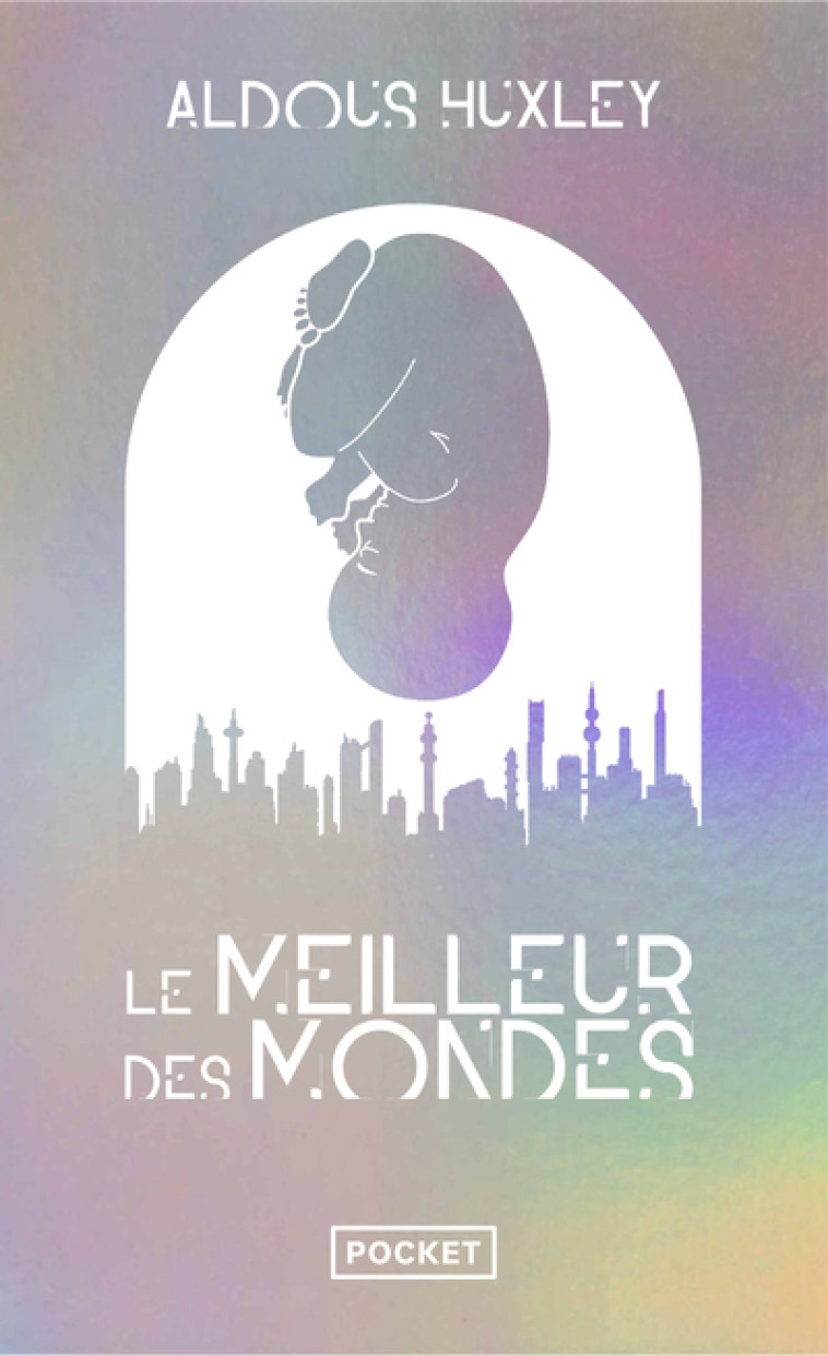 Le Meilleur des mondes - Collector - Aldous HUXLEY, Josée Kamoun, Isabelle Jarry - POCKET