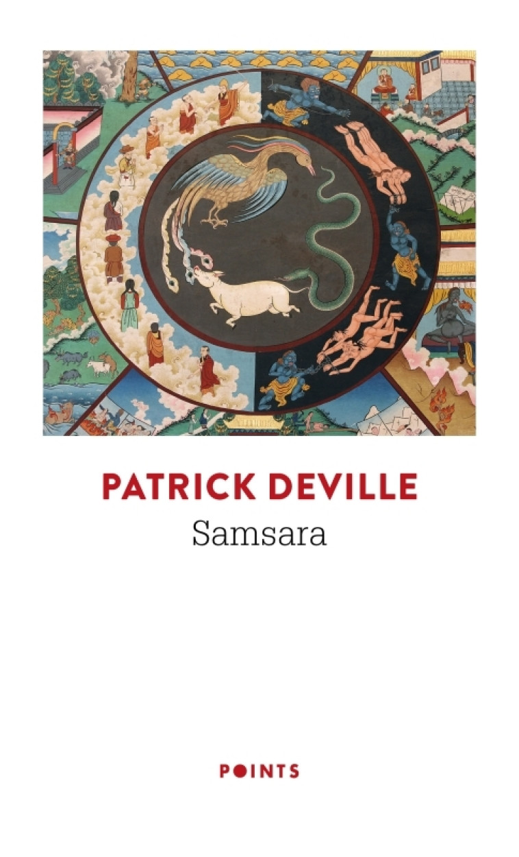 Samsara - Patrick Deville - POINTS