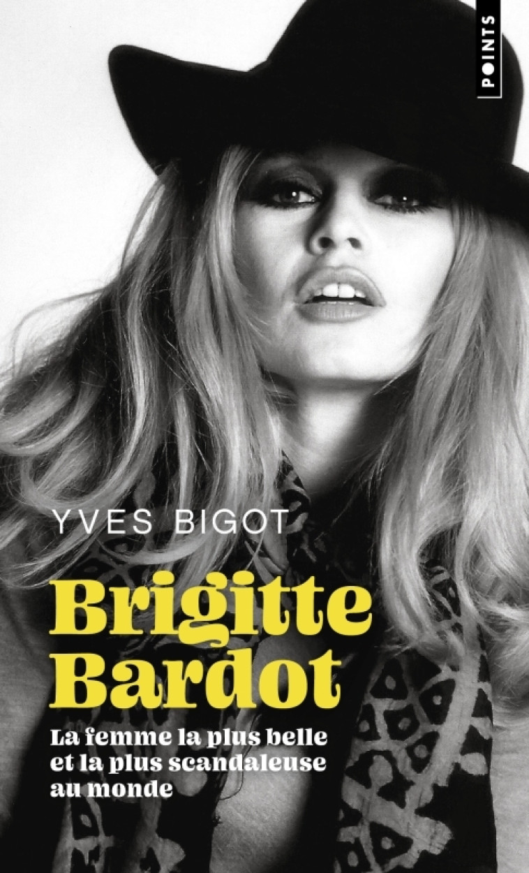 Brigitte Bardot - Yves Bigot - POINTS