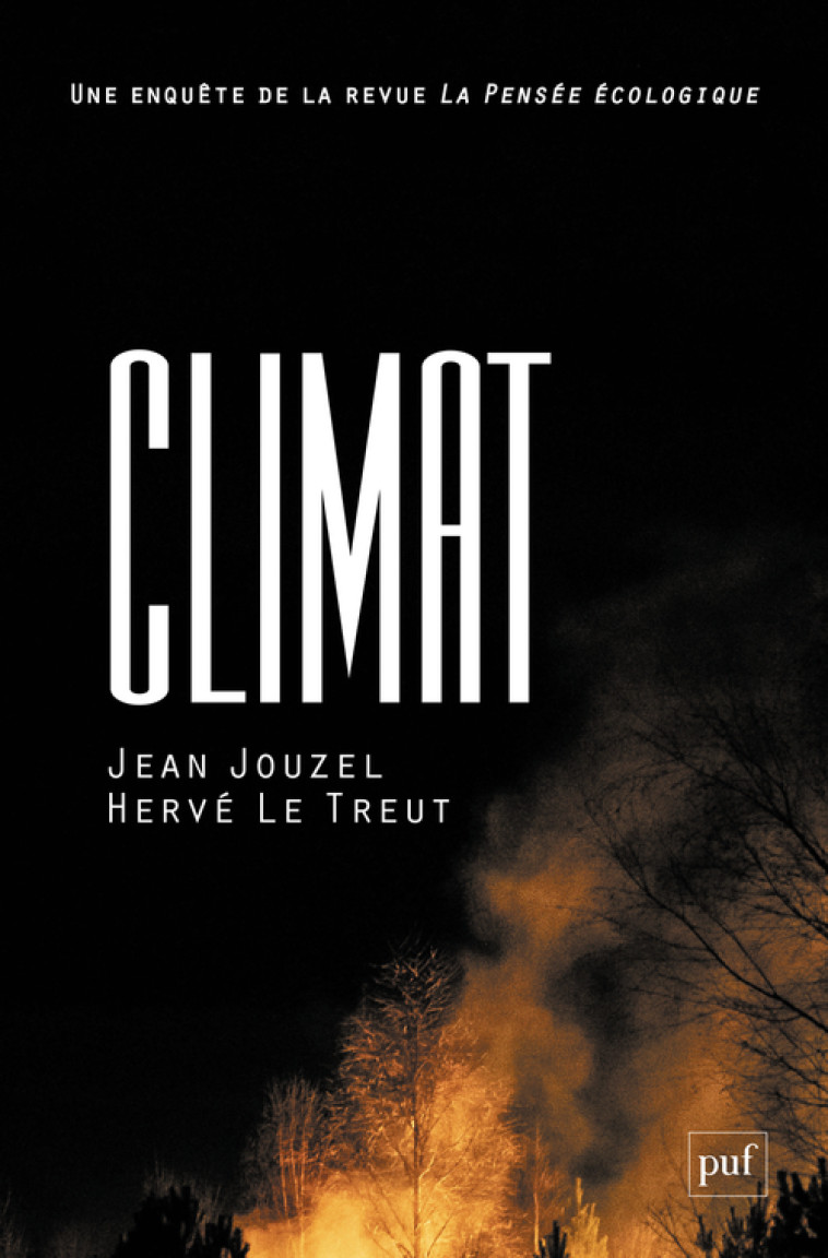 Climat - Hervé Le Treut, Jean Jouzel - PUF