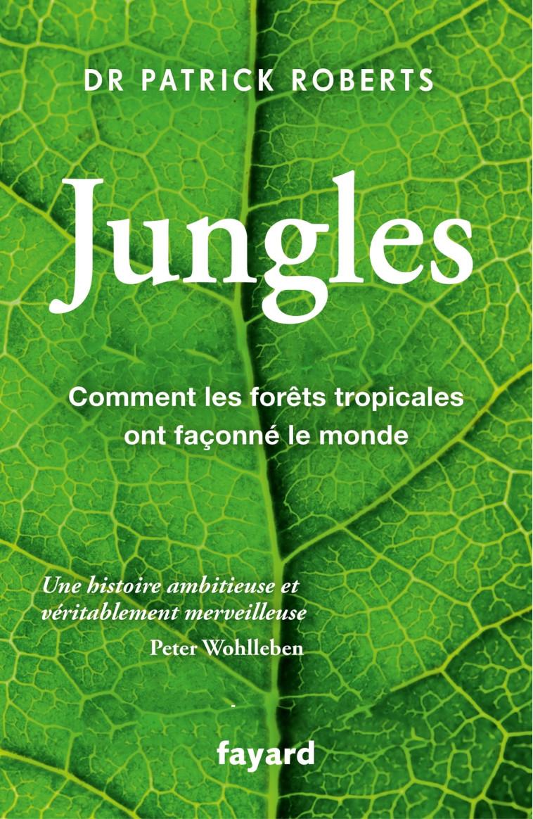 Jungles - Patrick Roberts - FAYARD