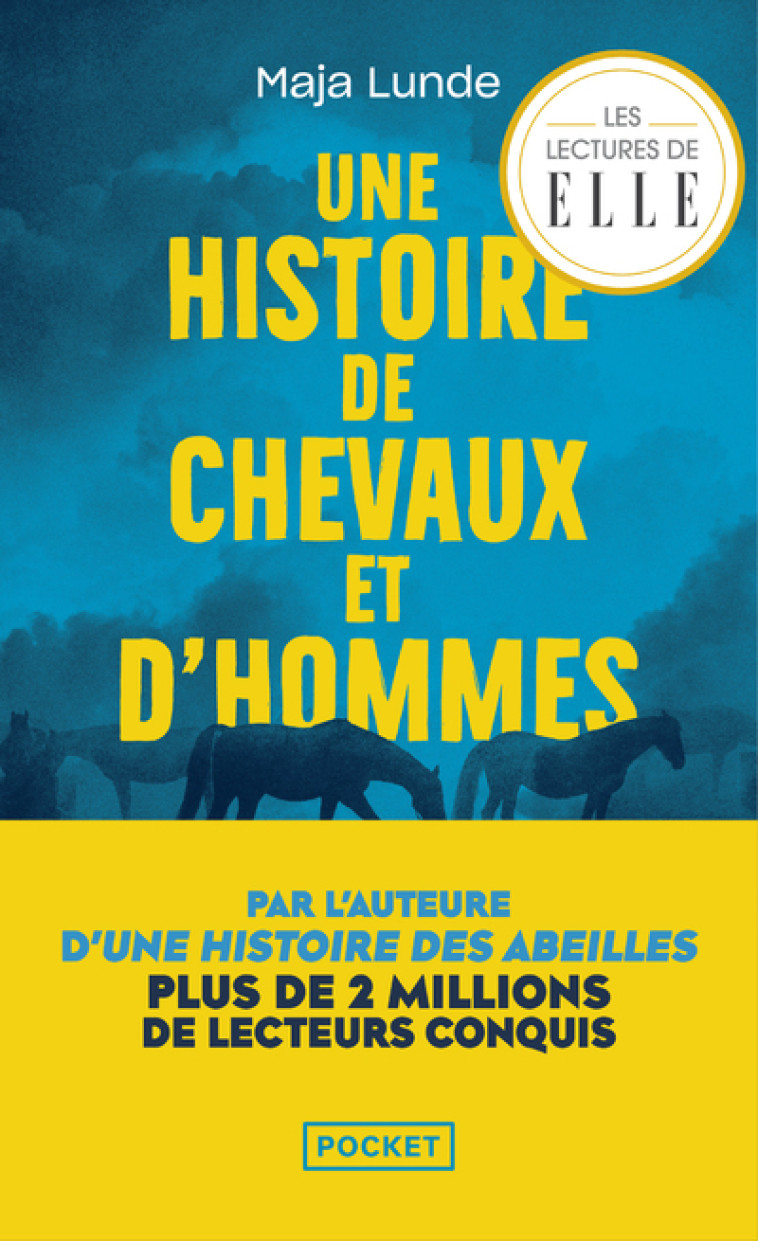 Une histoire de chevaux et d'hommes - Maja Lunde, Marina Heide, Françoise Heide - POCKET