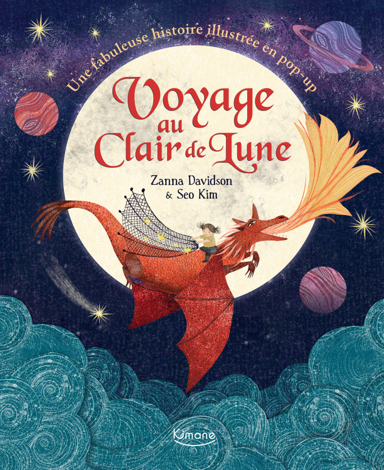 VOYAGE AU CLAIR DE LUNE (COLL..LIVRES POP-UP) NE - Zanna Davidson - KIMANE