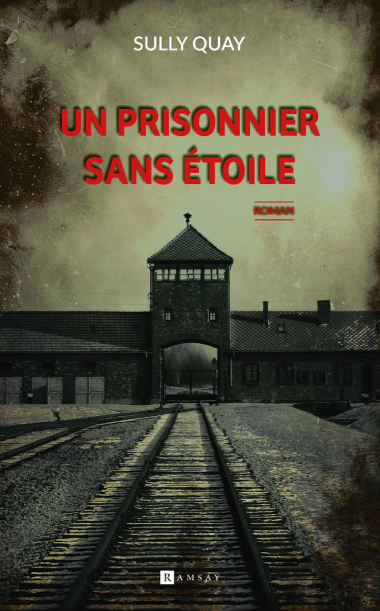 Un prisonnier sans étoile - Sully Quay - RAMSAY