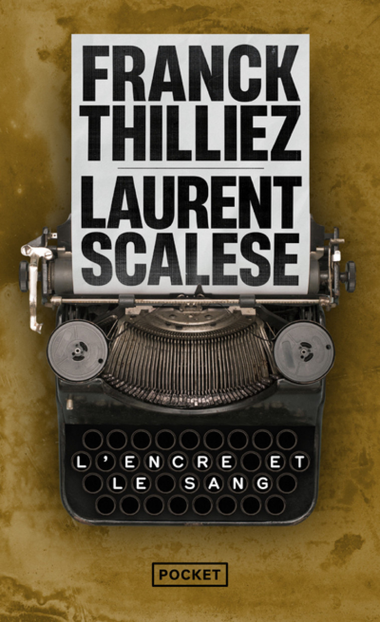 L'Encre et le sang - Laurent Scalese - POCKET