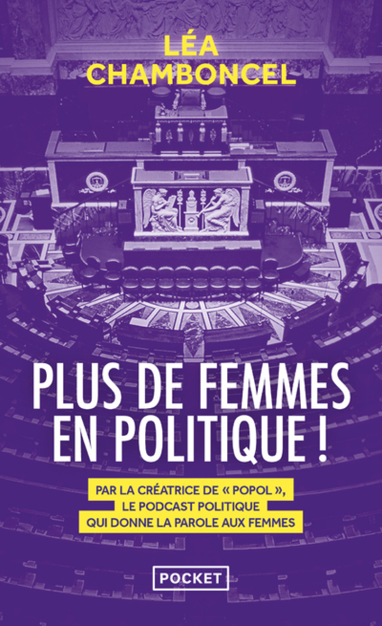 Plus de femmes en politique ! - Léa Chamboncel - POCKET