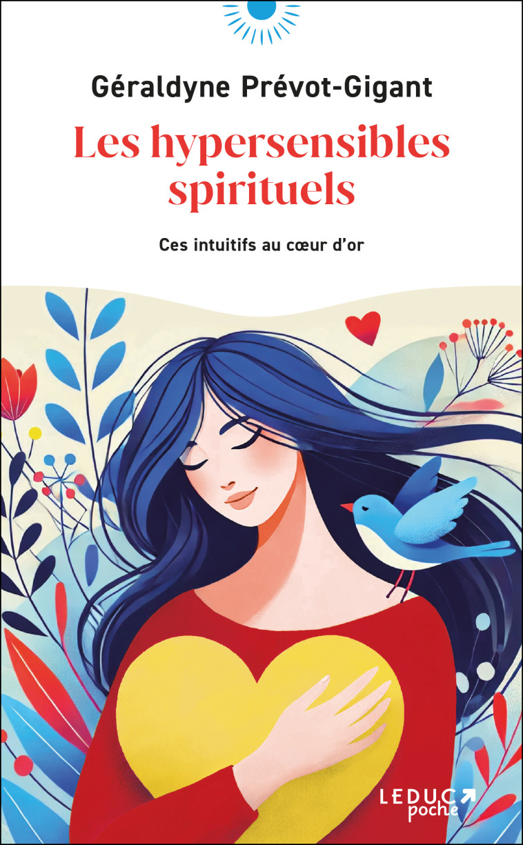 Les hypersensibles spirituels - Géraldyne Prévot-Gigant - LEDUC