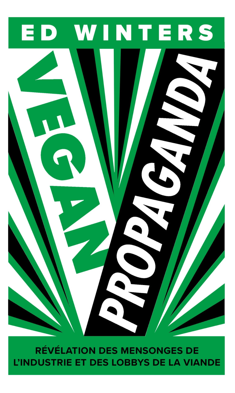 Vegan propaganda - Ed Winters - LA PLAGE