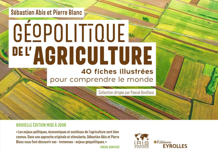 Géopolitique de l'agriculture - Pierre Blanc, Sébastien Abis - EYROLLES