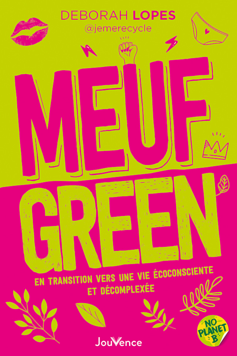 Meuf green - Déborah Lopes - JOUVENCE