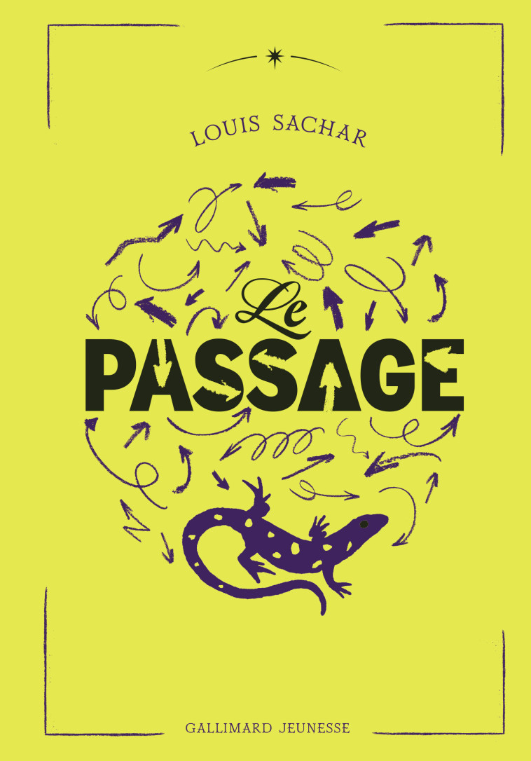 Le Passage -  LOUIS SACHAR, Louis Sachar - GALLIMARD JEUNE