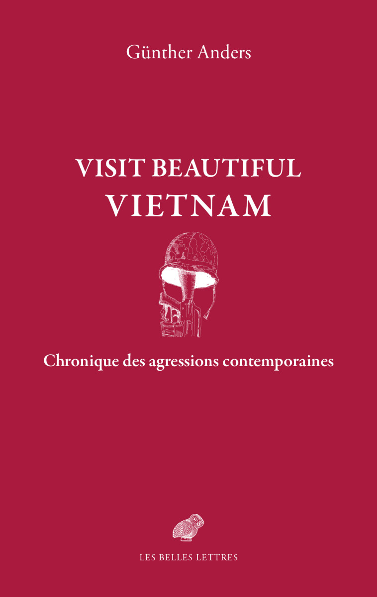 Visit Beautiful Vietnam - Günther ANDERS, Nicolas BRIAND - BELLES LETTRES