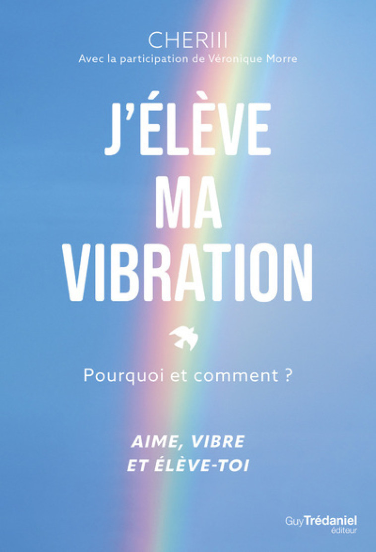 J'élève ma vibration - Chériii Chériii,  Chériii - TREDANIEL