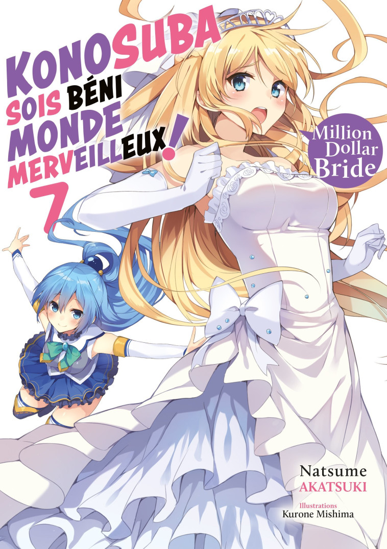 Konosuba : Sois béni monde merveilleux ! - Tome 07 (Light Novel) - Natsume Akatsuki - MEIAN