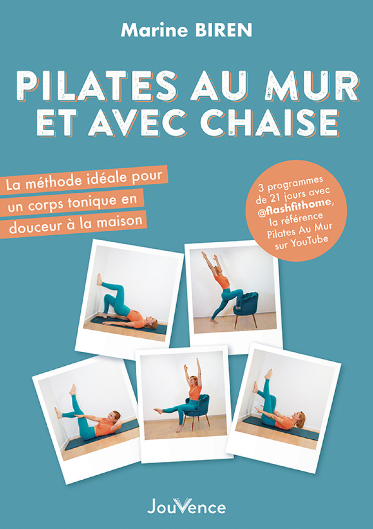 Pilates au mur et avec chaise  - Marine Biren - JOUVENCE