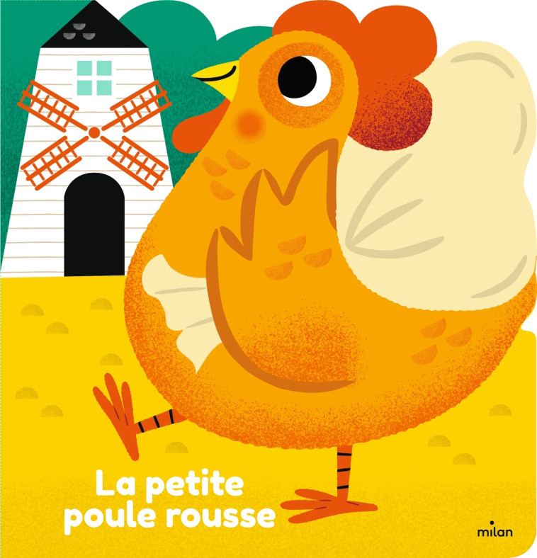 La petite poule rousse - Amy Blay - MILAN