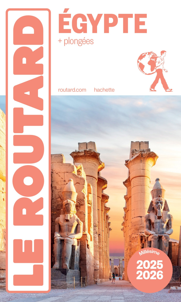 Guide du Routard Egypte 2025/26 -   - HACHETTE TOURI