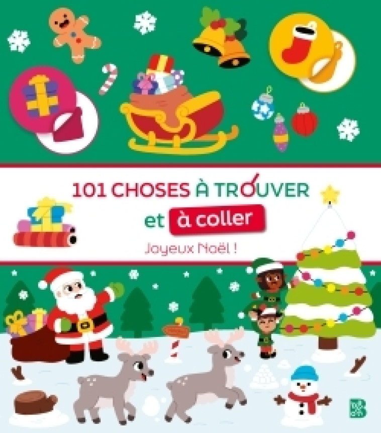 101 choses à trouver et à coller: Noël -  - BALLON