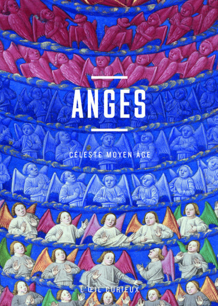 Anges - Céleste Moyen Âge - Sabine Maffre - BNF