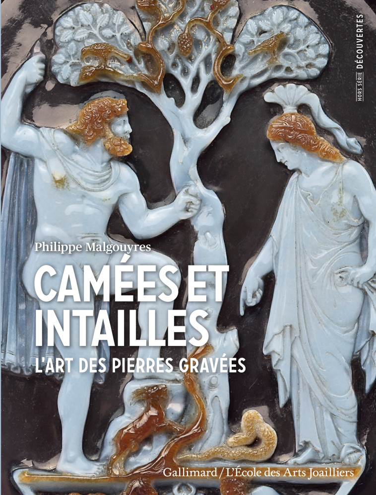 Camées et intailles - Philippe Malgouyres - GALLIMARD