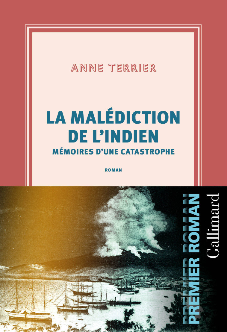 La malédiction de l'indien - Anne Terrier - GALLIMARD