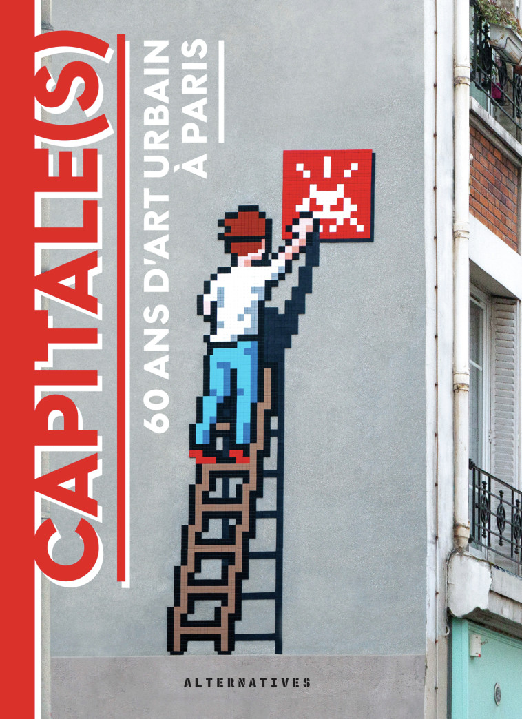 Capitale(s) -  Collectifs, Magda Danysz - ALTERNATIVES