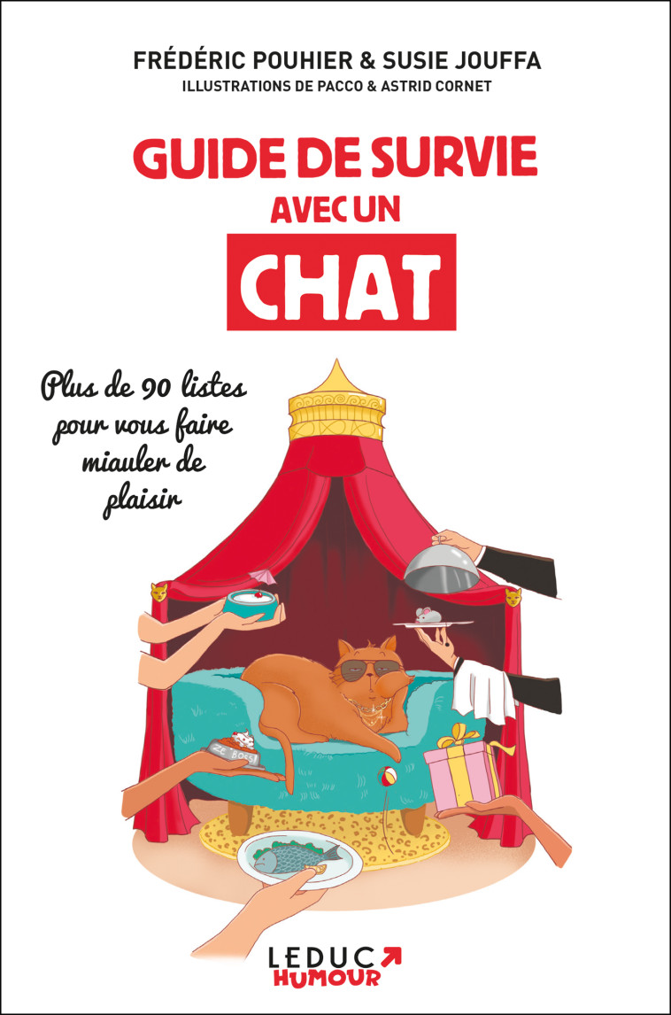 Guide de survie avec un chat - Susie Jouffa, FREDERIC POUHIER - LEDUC HUMOUR