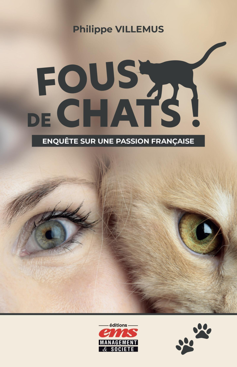 Fous de chats ! - Philippe Villemus - EMS GEODIF