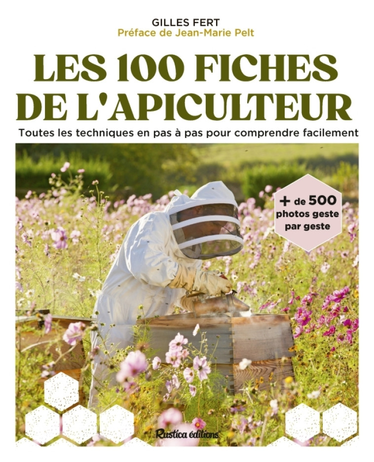 Les 100 fiches pratiques de l'apiculteur - Gilles Fert - RUSTICA